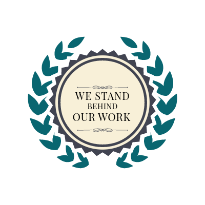 We stand behind our work